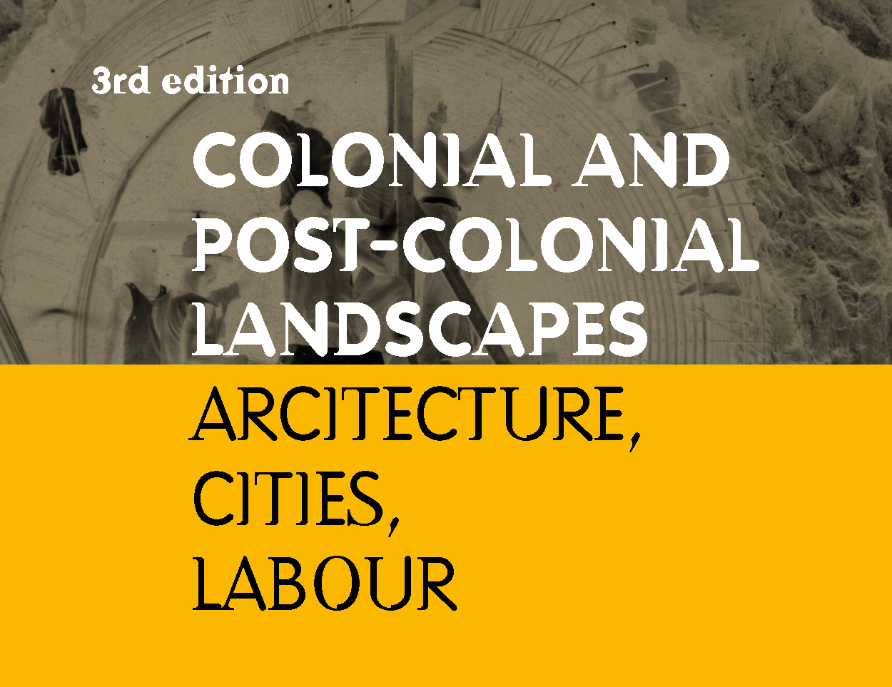 Colonial and Post-colonial Landscapes International Congress 11-13 February 2026