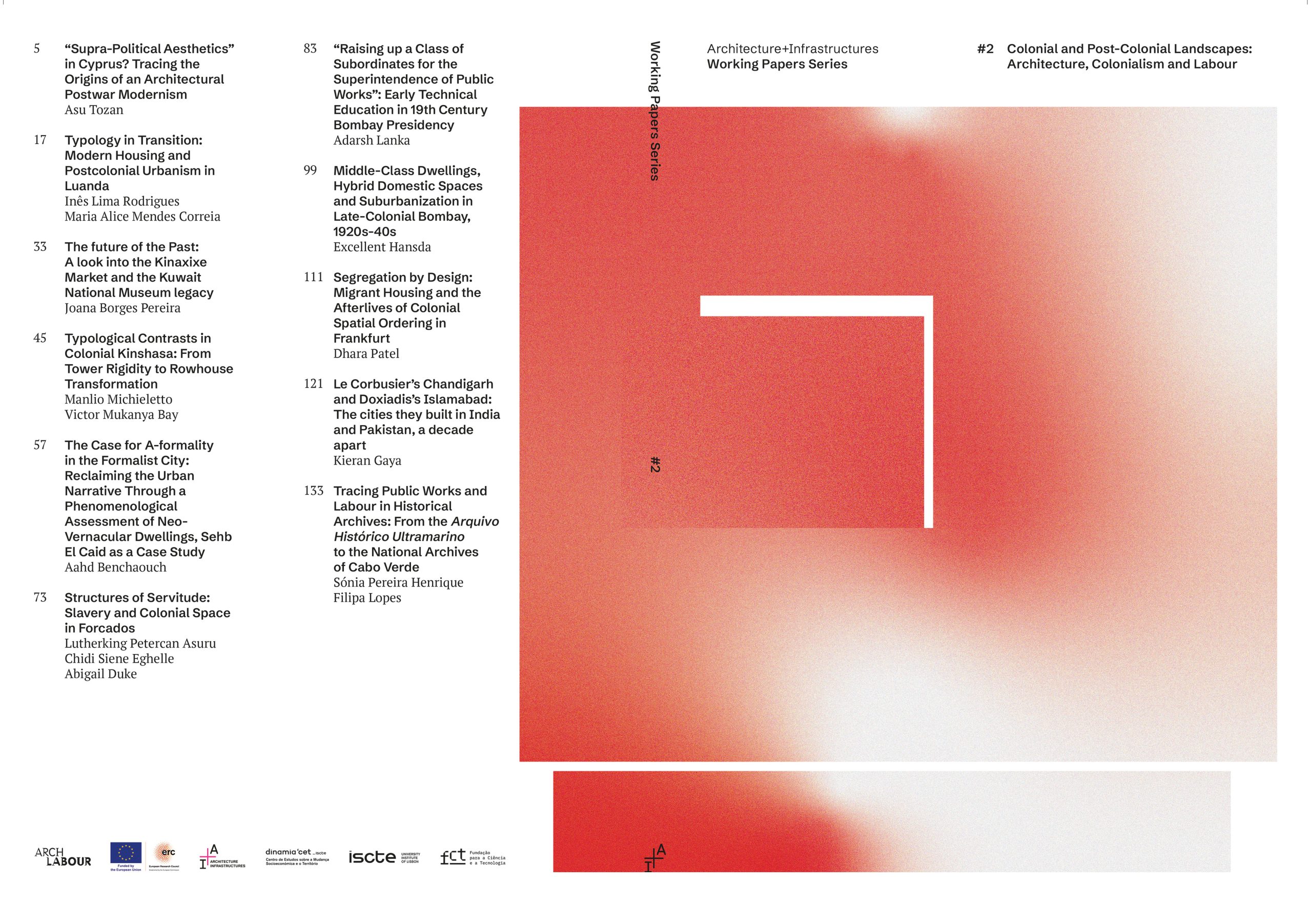 Architecture + Infrastructures Working Paper Series 2. Colonial and Post-Colonial Landscapes: Architecture, Cities and Labour